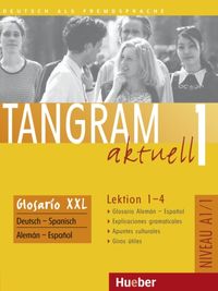 Bild vom Artikel Zaballos i Rubio, J: Tangram aktuell 1 - Lektion 1-4. Glosar vom Autor Rosa-Maria Dallapiazza