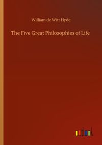 Produktbild: The Five Great Philosophies of Life
