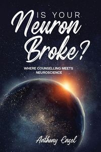 Produktbild: Is Your Neuron Broke?