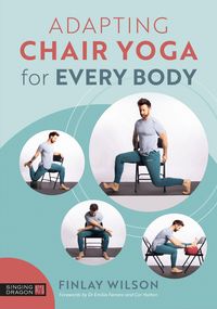 Produktbild: Adapting Chair Yoga for Every Body