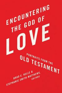 Produktbild: Encountering the God of Love