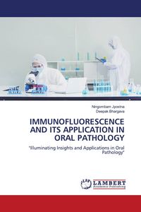 Produktbild: Immunofluorescence and Its Application in Oral Pathology