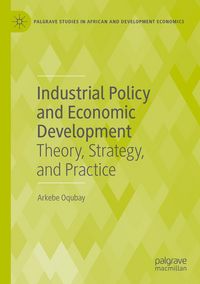 Produktbild: Industrial Policy and Economic Development