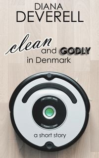 Produktbild: Clean and Godly in Denmark: A Short Story