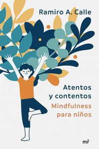 Produktbild: Atentos y contentos. Mindfulness para ni&ntilde;os