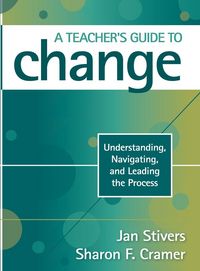 Produktbild: A Teacher's Guide to Change
