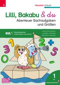 Produktbild: Lilli, Bakabu & du - Abenteuer Sachaufgaben und Gr&ouml;&szlig;en 1