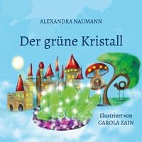 Produktbild: Der gr&uuml;ne Kristall