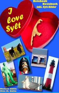 Bild vom Artikel I love Sylt vom Autor Renate Sültz