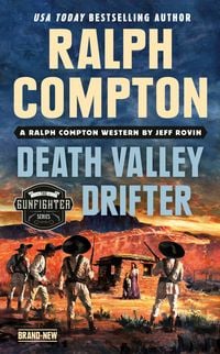 Produktbild: Rovin, J: Ralph Compton Death Valley Drifter