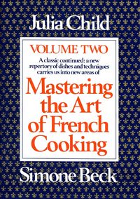 Produktbild: Mastering the Art of French Cooking, Volume 2