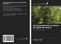 Produktbild: Correspondencia en forma de patas de mosca