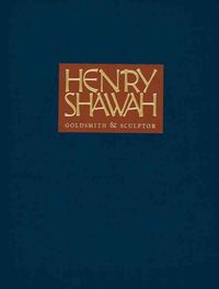 Produktbild: Gund, A: Henry Shawah: Goldsmith & Sculptor