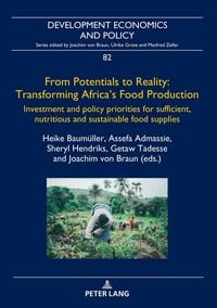 Produktbild: From Potentials to Reality: Transforming Africa's Food Production
