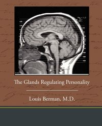 Produktbild: The Glands Regulating Personality
