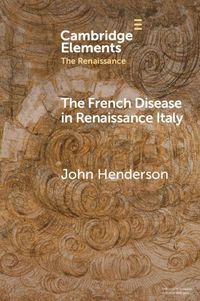 Produktbild: The French Disease in Renaissance Italy