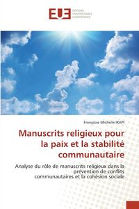 Produktbild: Manuscrits religieux pour la paix et la stabilit&eacute; communautaire