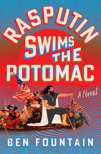 Produktbild: Rasputin Swims the Potomac