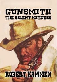 Produktbild: Gunsmith - The Silent Witness.