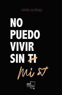 Produktbild: No puedo vivir sin mi