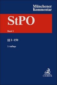 Produktbild: M&uuml;nchener Kommentar zur Strafprozessordnung Bd. 1: &sect;&sect; 1-150 StPO