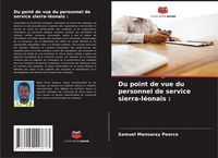 Produktbild: Du point de vue du personnel de service sierra-l&eacute;onais :