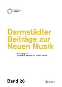 Produktbild: Darmst&auml;dter Beitr&auml;ge zur Neuen Musik, Band 26