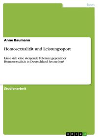 Bild vom Artikel Homosexualität und Leistungssport vom Autor Anne Baumann
