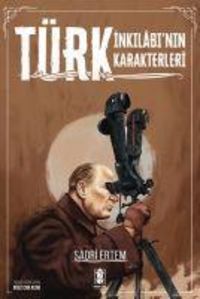 Produktbild: T&uuml;rk Inkilabinin Karakterleri