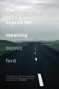 Produktbild: The Search for Meaning: A Short History
