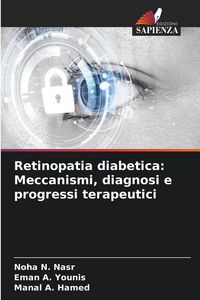 Produktbild: Retinopatia diabetica: Meccanismi, diagnosi e progressi terapeutici