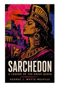 Produktbild: Sarchedon - A Legend of the Great Queen