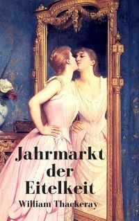 Produktbild: Jahrmarkt der Eitelkeit