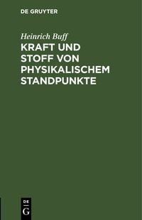 Produktbild: Kraft und Stoff von physikalischem Standpunkte
