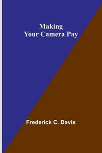 Produktbild: Making Your Camera Pay