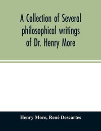 Produktbild: A collection of several philosophical writings of Dr. Henry More