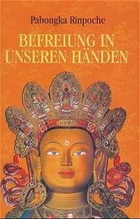 Bild vom Artikel Befreiung in unseren Händen 1 vom Autor Pabongka (Rinpoche)