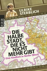 Produktbild: Die halbe Stadt, die es nicht mehr gibt