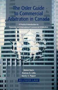 Produktbild: The Osler Guide to Commercial Arbitration in Canada