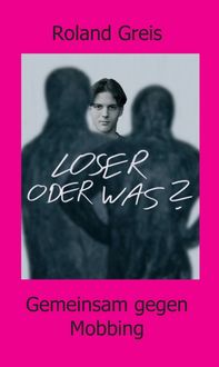 Produktbild: Loser oder was?
