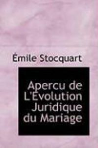 Produktbild: Apercu de L'Evolution Juridique Du Mariage