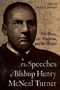 Produktbild: The Speeches of Bishop Henry McNeal Turner