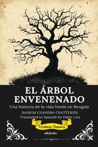 Produktbild: EL &Aacute;RBOL ENVENENADO | Spanish Translation of The Poison Tree