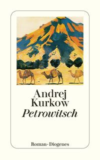 Bild vom Artikel Petrowitsch vom Autor Andrej Kurkow