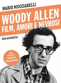 Produktbild: Woody Allen. Film, amori e nevrosi