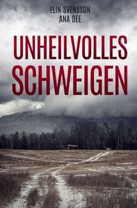 Produktbild: Unheilvolles Schweigen