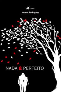 Produktbild: Nada e&acute; perfeito