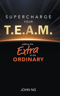 Produktbild: Supercharge Your T.E.a.M.