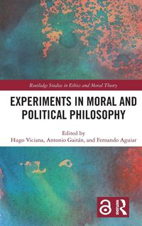 Produktbild: Experiments in Moral and Political Philosophy