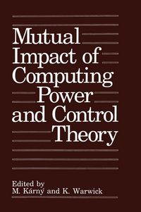 Produktbild: Mutual Impact of Computing Power and Control Theory